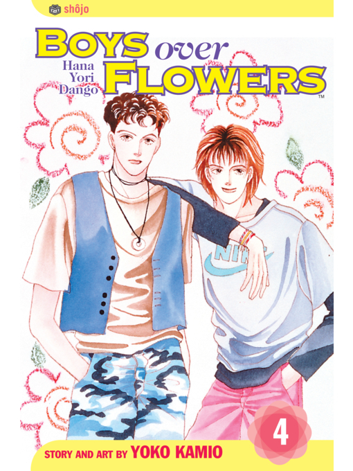 Title details for Boys Over Flowers, Volume 4 by Yoko Kamio - Available